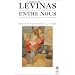 Entre nous (Essais sur le penser-�-l'autre)