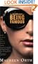 The Importance of Being Famous: Behind the Scenes of the Celebrity-Industrial Complex