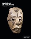 Invention and Tradition: The Art of Southeastern Nigeria