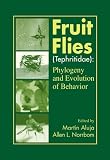 Fruit Flies (Tephritidae): Phylogeny and Evolution of Behavior