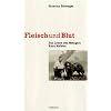 Fleisch und Blut - Das Leben des Metzgers Hans Meister