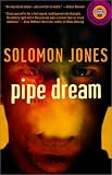 Pipe Dream: A Novel (Strivers Row)