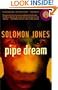 Pipe Dream: A Novel (Strivers Row)