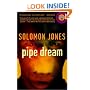 Pipe Dream: A Novel (Strivers Row)