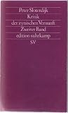 Kritik der zynischen Vernunft - Band 2. - Peter Sloterdijk