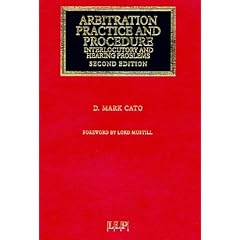Arbitration Practice and Procedure: Interlocutory and Hearing Problems (Commercial Law Library)