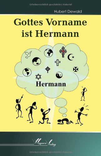 Gottes Vorname ist Hermann