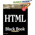 HTML Black Book: The Programmer's Complete HTML Reference Book