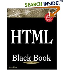 HTML Black Book: The Programmer's Complete HTML Reference Book