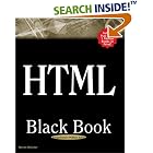 Click here to buy HTML Black Book: The Programmer's Complete HTML Reference Book by Steven Holzner.
