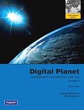 Digital planet : tomorrow's technology and you