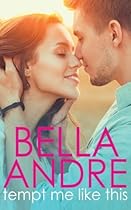 Tempt Me Like This: The Morrisons (New Adult Contemporary Romance) (Volume 2)
