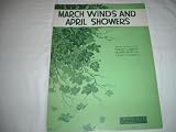 MARCH WINDS AND APRIL SHOWERS 1935 SHEET MUSIC SHEET MUSIC 296