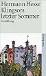 Klingsors letzter Sommer: Erz�hlung (suhrkamp taschenbuch)