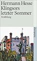 Klingsors letzter Sommer: Erz&auml;hlung (suhrkamp taschenbuch)