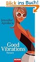 Good Vibrations: Roman