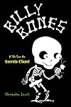 Billy Bones: A Tale from the Secrets Closet