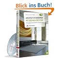 Architektur-Renderings mit 3ds Max und Vray: Fotorealistische Architektur-Visualisierung