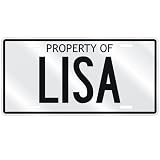 NEW  PROPERTY OF LISA  LICENSE PLATE SIGN NAME