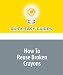 How To Reuse Broken Crayons: Don't Throw Them Away Just Yet