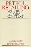 Petrol Retailing in a Global Context