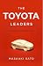 The Toyota Leaders: An Executive Guide