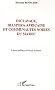 Esclavage, diaspora africaine et communaut�s noires du Maroc