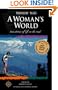 Travelers' Tales: A Woman's World