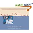 Spiritual Alliances: Discovering the Roots of Health at the Casa de Dom Inacio by  Emma Bragdon