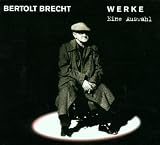 Bertolt Brecht Werke-eine Ausw