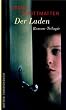 Der Laden. Romantrilogie: 3 B�nde.