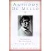 Anthony De Mello: Writings (Modern Spiritual Masters Series)