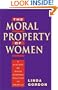 The Moral Property of Women: A History of Birth Control Politics in America