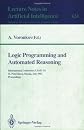 Logic Programming: First Russian Conference on Logic Programming, Irkutsk, Russia, September 14-18, 1990: Second Russian Conference on Lo (Lecture Notes in Computer Science)