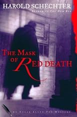 The Mask of Red Death: An Edgar Allan Poe Mystery