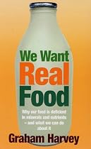 We Want Real Food