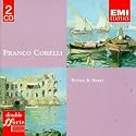 Franco Corelli - Songs and Arias