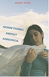 Something About America