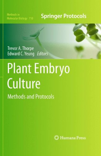 Plant Embryo Culture: Methods and Protocols (Methods in Molecular Biology)