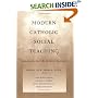 Modern Catholic Social Teaching: Commentaries And Interpretations