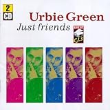 Revue Urbie Green  / Just Friends