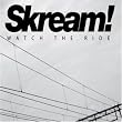 Skream!: Mixed By Skream - Watch the Ride