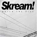 Skream!: Mixed By Skream - Watch the Ride