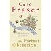 A Perfect Obsession
