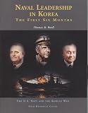 Naval Leadership in Korea: The First Six Months (U.S. Navy and the Korean War)