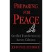 Preparing for Peace: Conflict Transformation Across Culture (Syracuse Studies on Peace and Conflict Resolution)