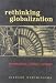Book Rethinking Globalization: Production, Politics, Actions (Wpi Texts in Science, Technology, and Culture, Vol. 1)