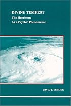 Divine tempest: The hurricane as a psychic phenomenon