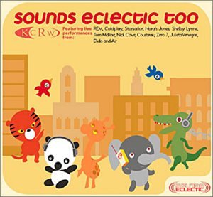 CD-Charts  Music : KCRW: Sounds Eclectic Too