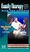 Values-Sensitive Family Therapy with Dr. Bill Doherty:Family Therapy with the Experts...